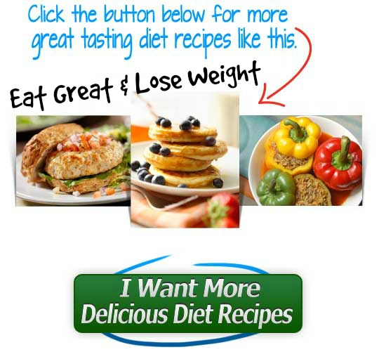 i want more great tasting diet recipes