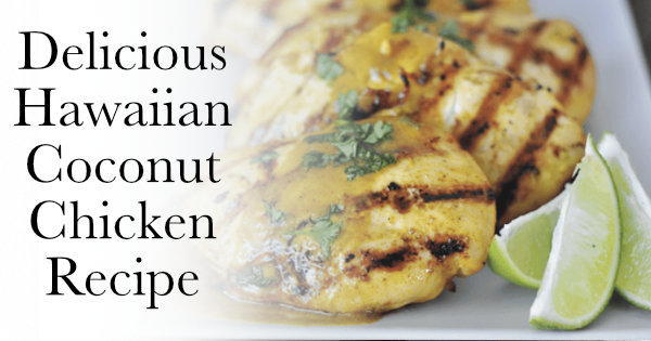 Hawaiian Coconut Chicken